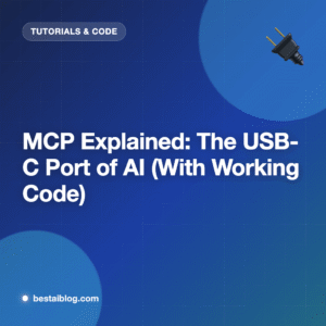 MCP Explained: The USB-C Port of AI — How Model Context Protocol Works (With Code)